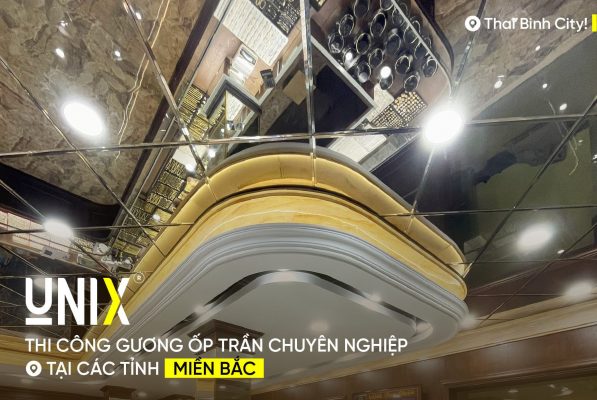 Unix House cung cấp sản phẩm gương ốp uy tín, chất lượng cao